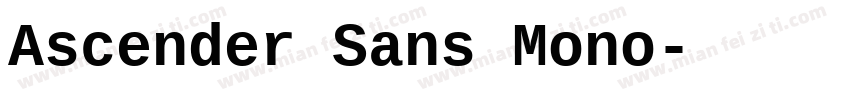 Ascender Sans Mono字体转换